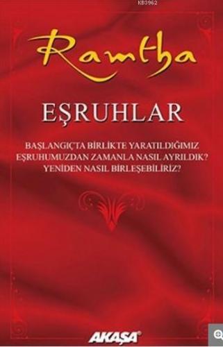 Ramtha Eşruhlar | Steven Lee Weinberg | Akaşa Yayınları