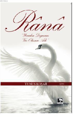 Rana | Yunus Koşar | Çınaraltı Yayın Dağıtım