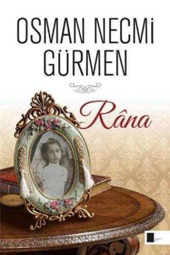 Râna | Osman Necmi Gürmen | Gölgeler Kitap