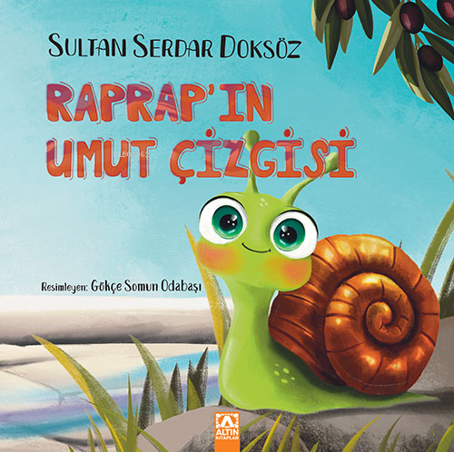 Raprap'ın Umut Çizgisi | Sultan Serdar Doksöz | Altın Kitaplar