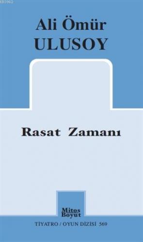 Rasat Zamanı | Ali Ulusoy | Mitos Boyut Yayınları