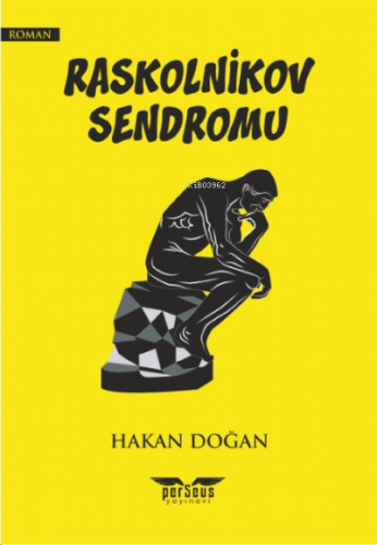 Raskolnikov Sendromu | Hakan Doğan | Perseus Yayınevi