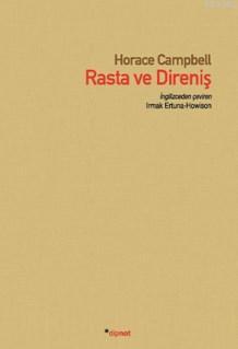 Rasta Ve Direniş | Horace Campbell | Dipnot Yayınları