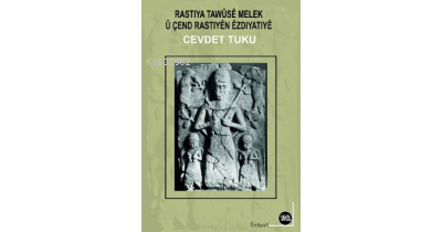 Rastıya Tawûsê Melek Û Çend Rastıyên Êzdıyatıyê | Cevdet Tuku | Na Yay