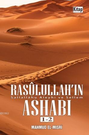 Rasulullah'ın (sav) Ashabı 1-2 | Mahmud el-Mısri Ebu Ammar | Kitap Dün