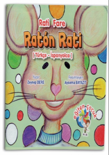 Rati Fare (Raton Rati) | Zeynep Dere | Eğiten Kitap