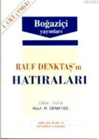 Rauf Denktaş'ın Hatıraları - 7. Cilt | Rauf Denktaş | Boğaziçi Yayınla