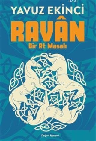 Ravan; Bir At Masalı | Yavuz Ekinci | Doğan Çocuk