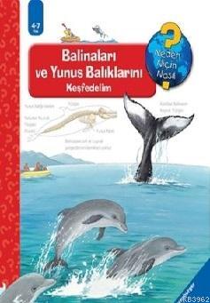 Ravensburger Maksi - Balinaları ve Yunus Balıklarını Keşfedelim; Neden