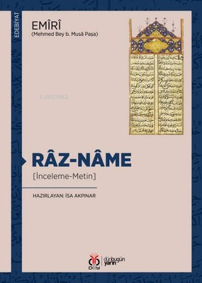 Râz-Nâme [İnceleme-Metin] | Emîrî | DBY Yayınları