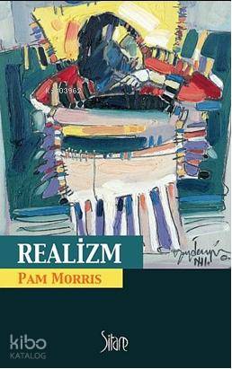 Realizm | Pam Morris | Sitare Yayınları