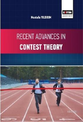 Recent Advances in Contest Theory | Mustafa Yıldırım | Eğitim Yayınevi