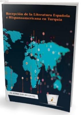 Recepción de la Literatura Española e Hispanoamericana en Turquía | Kü