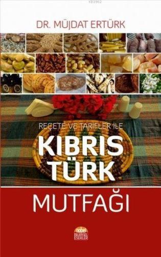 Reçete ve Tarfiler ile Kıbrıs Türk Mutfağı | Müjdat Ertürk | Nobel Bil