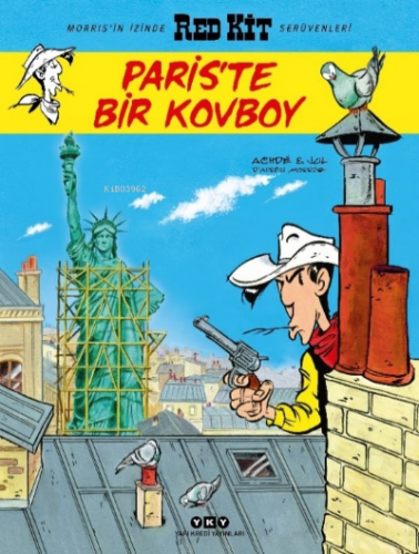 Red Kit 83: Paris’te Bir Kovboy | Jul | Yapı Kredi Yayınları ( YKY )