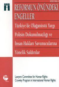 Reformun Önündeki Engeller | Lawyers Committee | Belge Yayınları