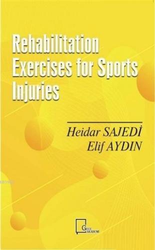 Rehabilitation Exercises for Sports Injuries | Elif Aydın | Gece Akade