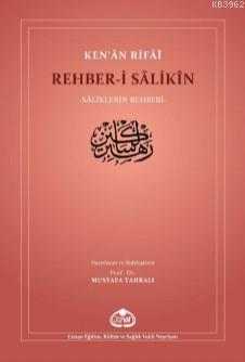 Rehber-i Sâlikîn | Kenan Rifai | Cenan Vakfı Neşriyatı