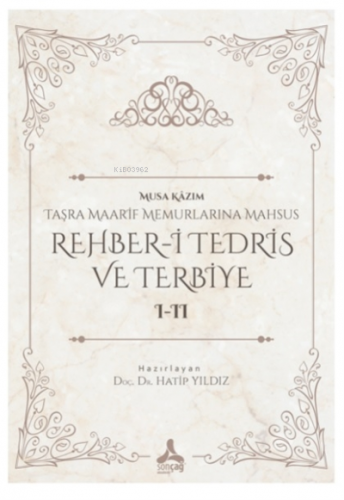 Rehber-i Tedris ve Terbiye 1-2 Taşra Maarif Memurlarına Mahsus | Hatip