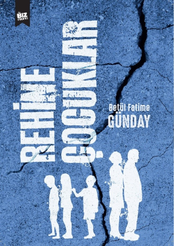 Rehine Çocuklar | Betül Fatime Günday | Biz Kitap