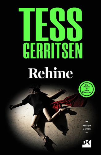 Rehine | Tess Gerritsen | Doğan Kitap