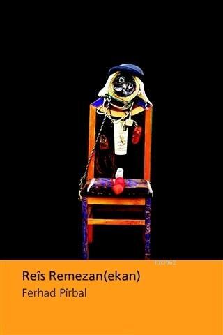 Reis Remezan (Ekan) | Ferhad Pirbal | Avesta Yayınları