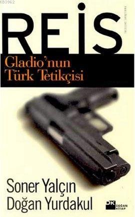 Reis | Soner Yalçın | Doğan Kitap