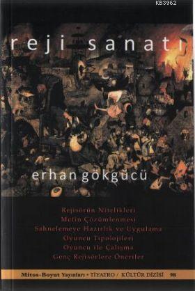 Reji Sanatı | Erhan Gökgücü | Mitos Boyut Yayınları