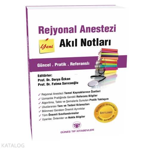 Rejyonal Anestezi Akıl Notları | Derya Özkan | Güneş Tıp Kitabevi