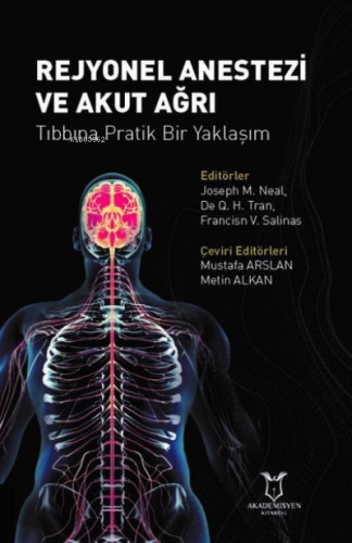 Rejyonel Anestezi ve Akut Ağrı Tıbbına Pratik Bir Yaklaşım | Joseph M.