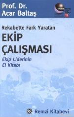 Rekabette Fark Yaratan Ekip Çalışması | Acar Baltaş | Remzi Kitabevi