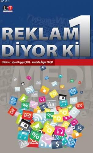 Reklam Diyor Ki 1 | | Literatürk Yayınları