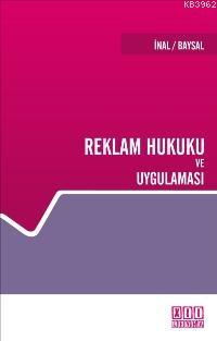 Reklam Hukuku ve Uygulaması | Emrehan İnal | On İki Levha Yayıncılık