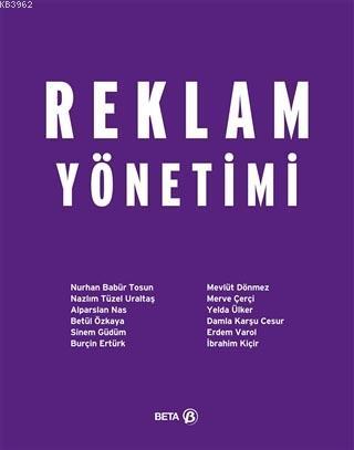 Reklam Yönetimi | Nurhan Babür Tosun | Beta Akademik