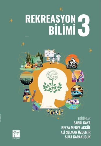 Rekreasyon Bilimi 3 | Sabri Kaya | Gazi Kitabevi