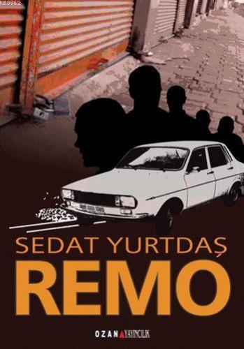 Remo | Sedat Yurtdaş | Ozan Yayıncılık