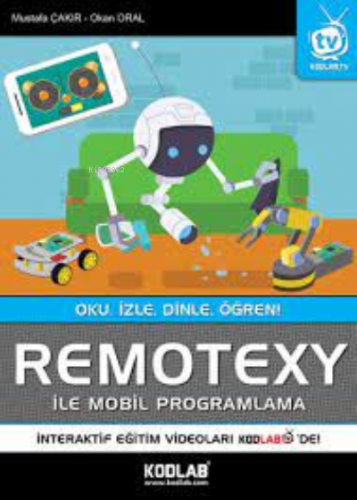 Remotexy | Mustafa Çakır | Kodlab Yayıncılık