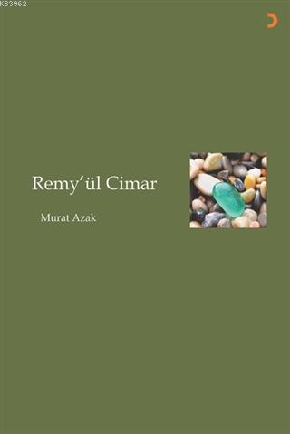 Remy'ül Cimar | Murat Azak | Cinius Yayınları