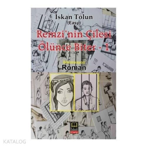 Remzi'nin Çilesi Ölünce Biter 1 | İskan Tolun | Babıali Kitaplığı