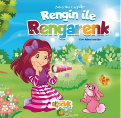 Rengin İle Rengarenk | Zehra Nur Canpolat | Siyer Çocuk