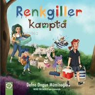 Renkgiller Kampta | Defne Ongun Müminoğlu | Artemis Yayınları