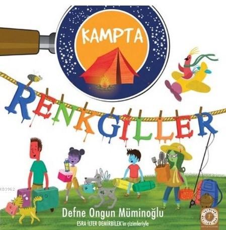 Renkgiller - Kampta | Defne Ongun Müminoğlu | Artemis Yayınları