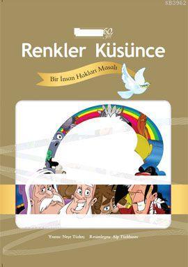 Renkler Küsünce | Neşe Türkeş | Doğan Çocuk