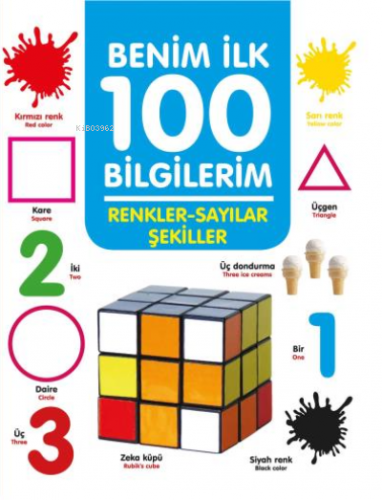 Renkler-Sayılar-Şekiller - Benim İlk 100 Bilgilerim | Ahmet Altay | 0-