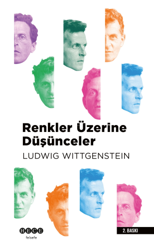 Renkler Üzerine Düşünceler | Ludwig Wittgenstein | Hece Yayınları