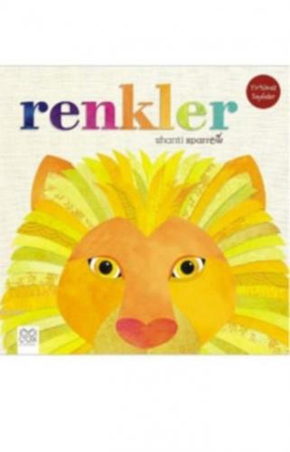 Renkler | Shanti Sparrow | 1001 Çiçek Kitaplar