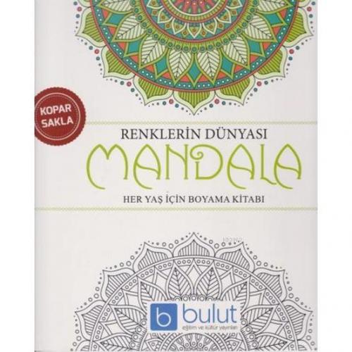 Renklerin Dünyası - Mandala | Kolektif | Bulut Eğitim ve Kültür Yayınl