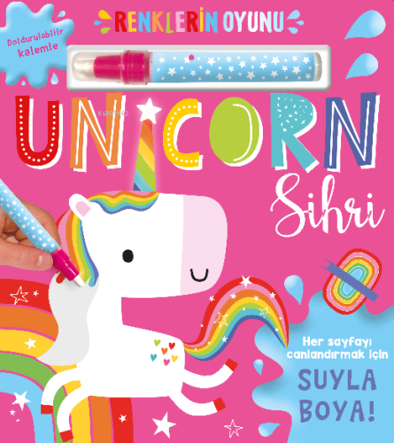 Renklerin Oyunu;Unicorn Sihri | Kolektif | İndigo Kitap