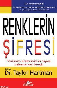 Renklerin Şifresi | Taylor Hartman | Pegasus Yayıncılık