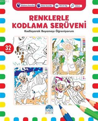 Renklerle Kodlama Serüveni 6; Kodlayarak Boyamayı Öğreniyorum | Kerem 